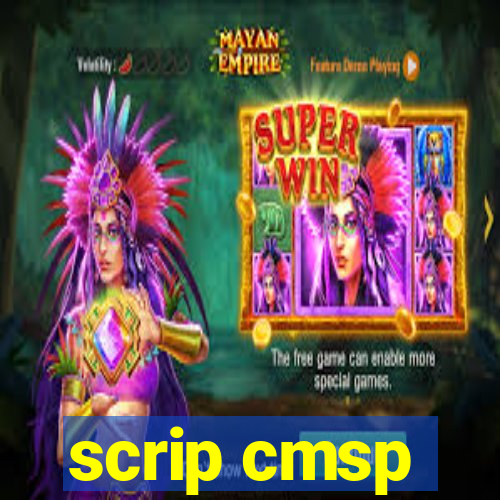 scrip cmsp